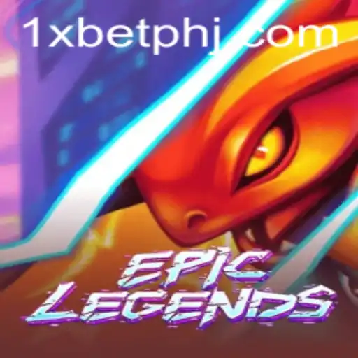EpicLegends: An Immersive Adventure in the World of 1xbet PH