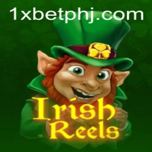 Exploring the Allure of IrishReels on 1xbet PH