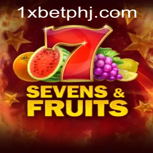 Exploring the Thrills of Sevens&Fruits on 1xbet PH