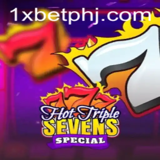 Exploring the Thrills of HotTripleSevensSpecial on 1xbet PH