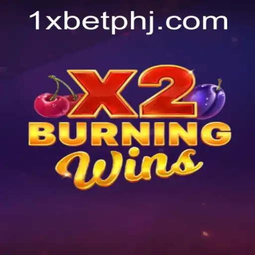 Explore the Thrills of BurningWinsX2 on 1xbet ph