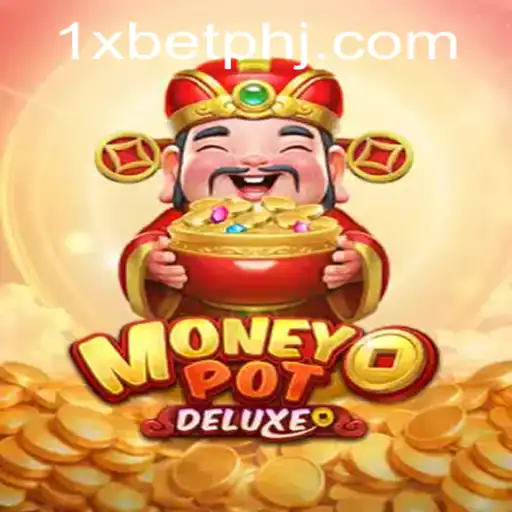 Discover MoneyPotDELUXE: A Thrilling Gaming Adventure with 1xbet ph