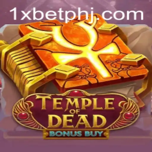 Exploring TempleofDeadBonusBuy: A Thrilling Adventure in 1xbet PH