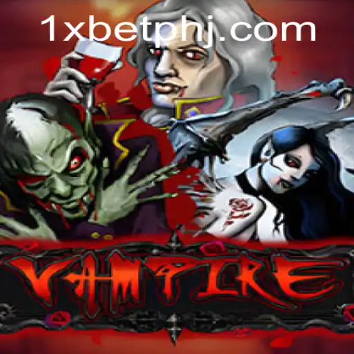 Unveiling the Thrills of Vampire: A Dark Descent with 1xbet PH